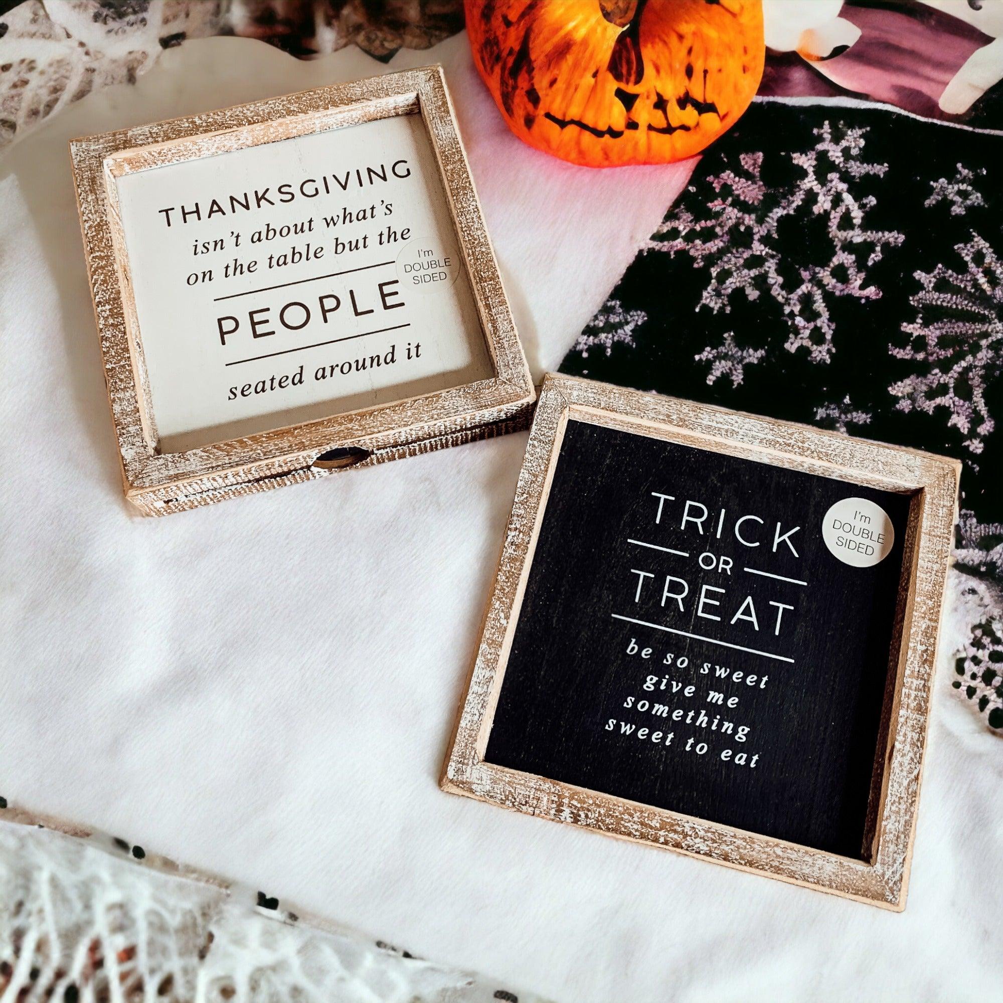 Trick + Thanksgiving | Double-Sided Wood Sign
