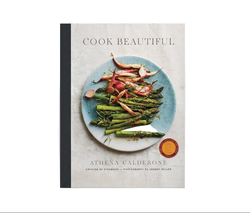 Cook Beautiful By Athena Calderone
