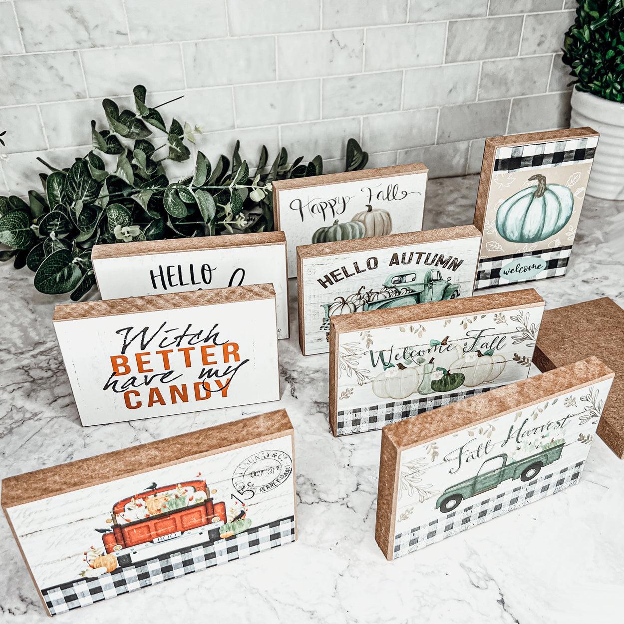 Witch Better Have My Candy - Wood Sign