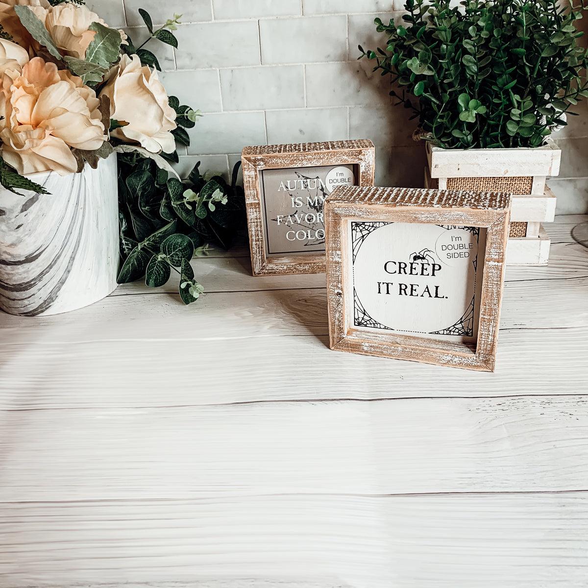 Creep + Autumn | Double-Sided Wood Sign