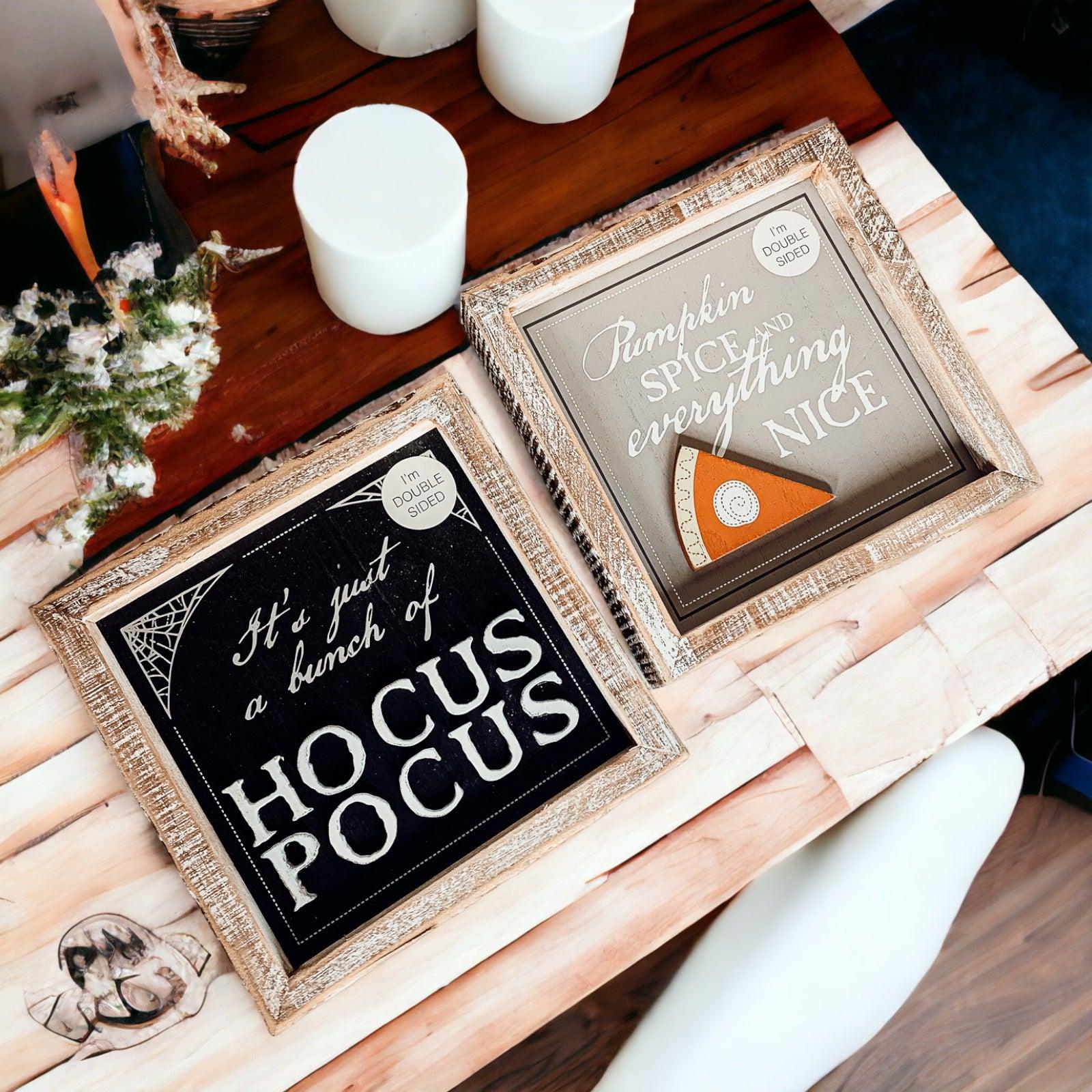 Hocus Pocus + Pumpkin Spice Double Sided Wood Sign