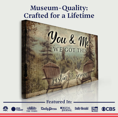 Personalized Cabin Forest Themed "We Got This" Couple Sign