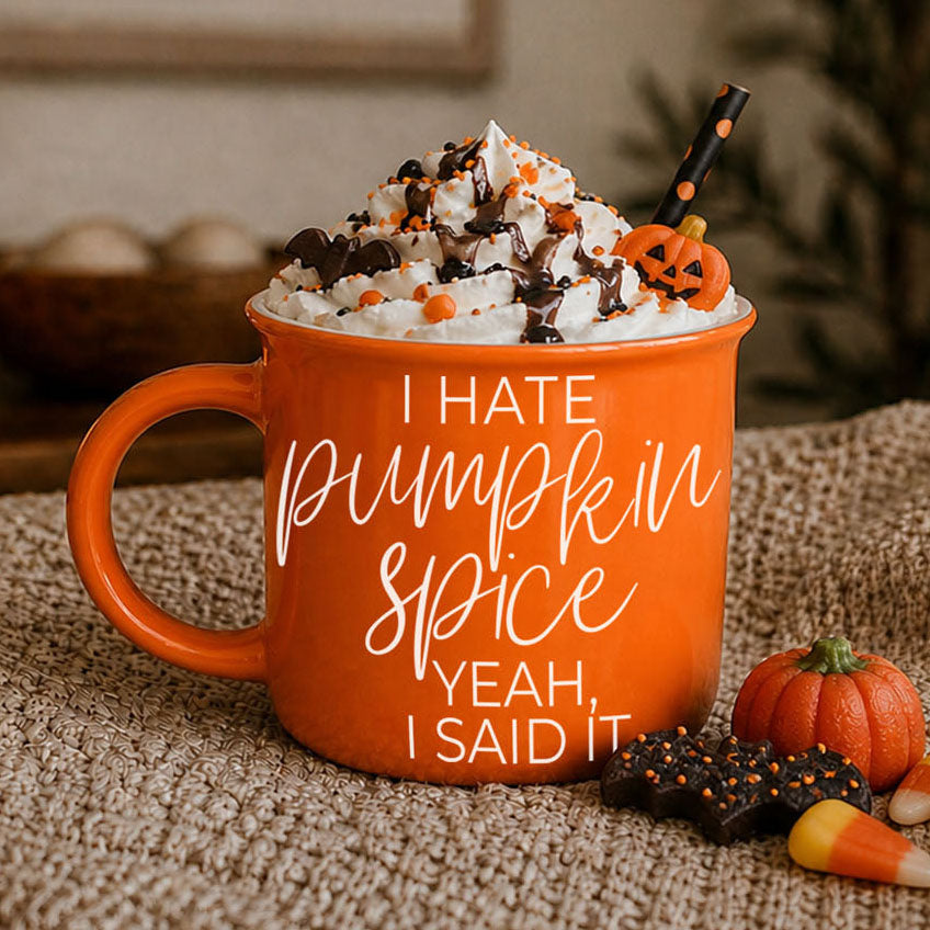 Hate Pumpkin Spice? 14 oz Mug