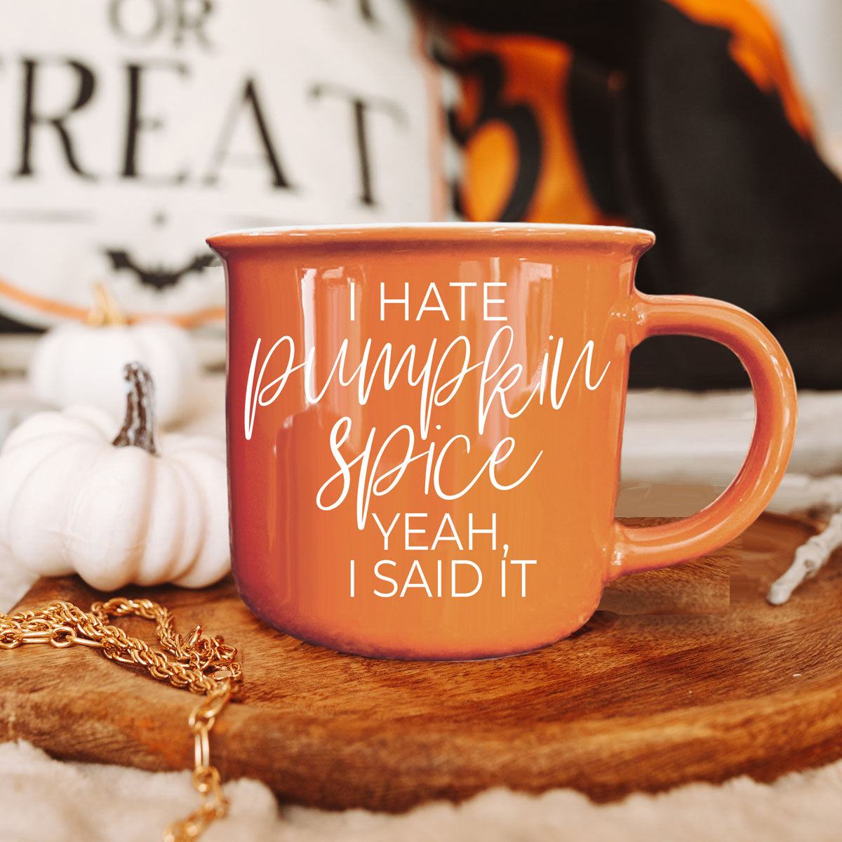 Hate Pumpkin Spice? 14 oz Mug