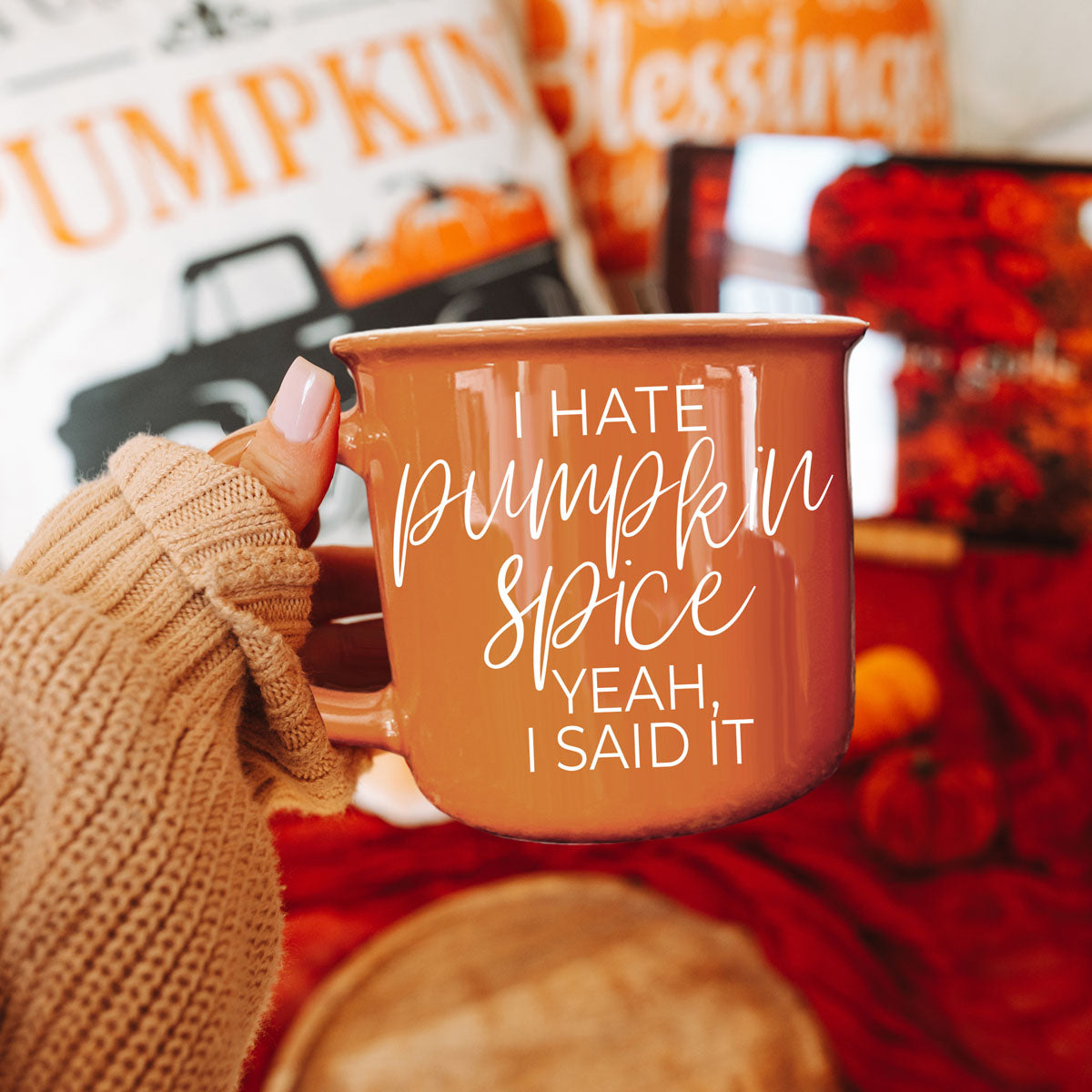 Hate Pumpkin Spice? 14 oz Mug
